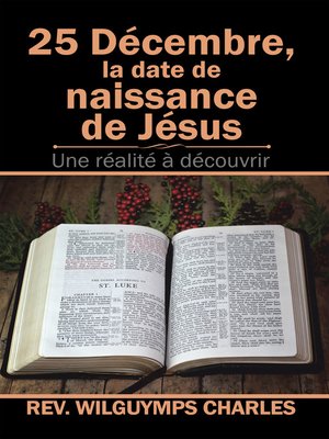 cover image of 25 Décembre, La Date De Naissance De Jésus